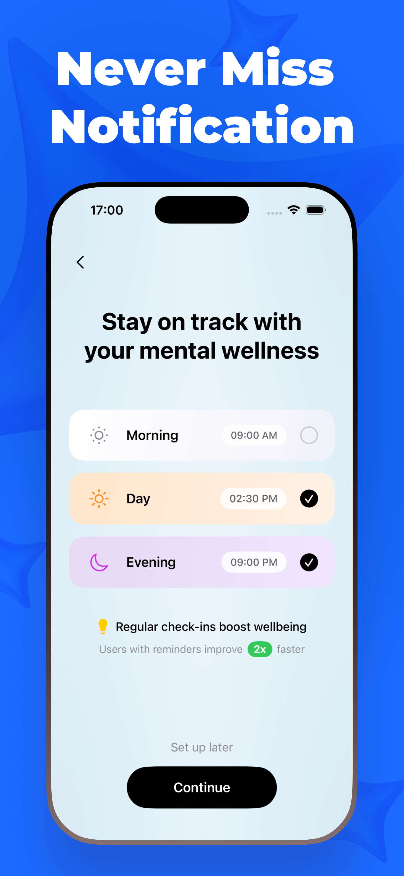 Mental wellness reminders with Morning, Day, and Evening check-in notifications