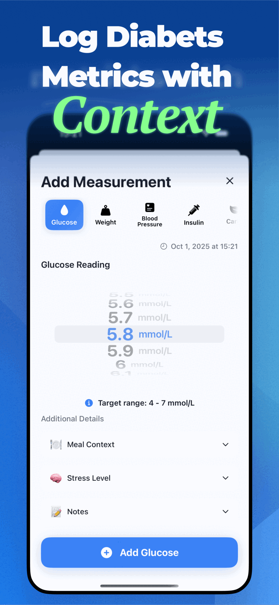 Add Measurement screen with Glucose, Weight, Blood Pressure, Insulin tabs and meal context options